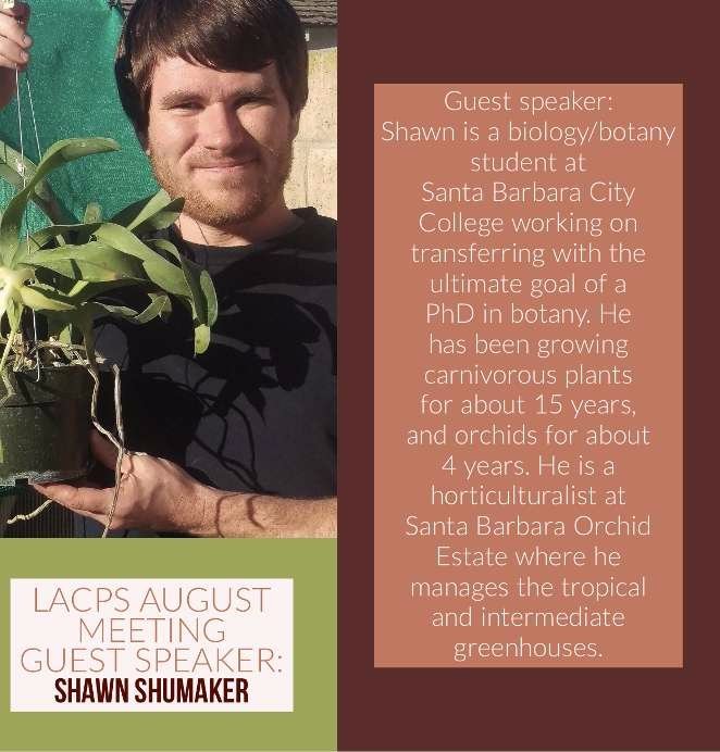 Shawn Shumaker Los Angeles Carnivorous Plant Society meeting speaker profile
